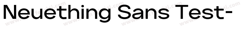 Neuething Sans Test字体转换